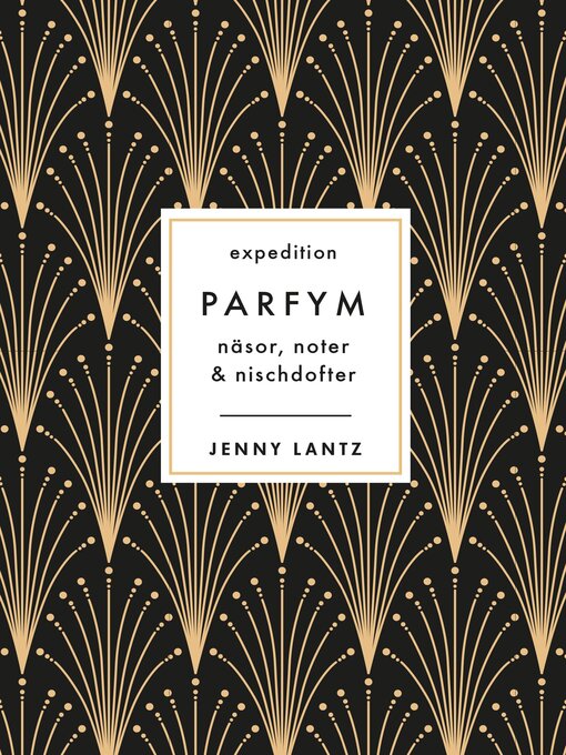 Titeldetaljer för Expedition Parfym av Jenny Lantz - Tillgänglig
